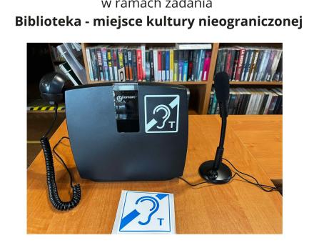 Kolejny krok w ramach poprawy dostępności naszej placówki